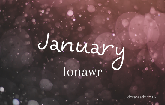 January - Ionawr